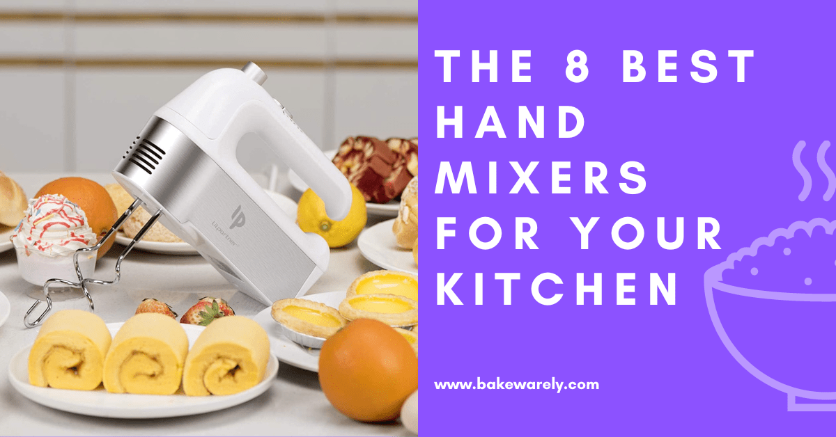 The 8 Best Hand Mixers for Your Kitchen